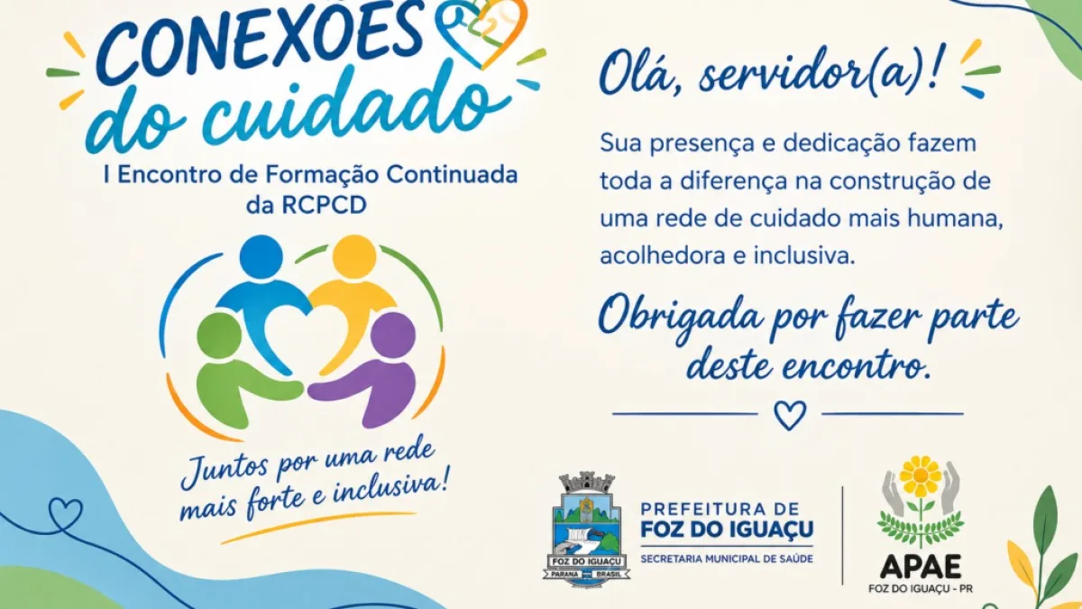 Saúde promove encontro de formação sobre rede de cuidados à pessoa com deficiência em Foz