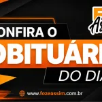 Obituário de Foz do Iguaçu: cidade registra dois novos falecimentos e sete despedidas nesta terça-feira