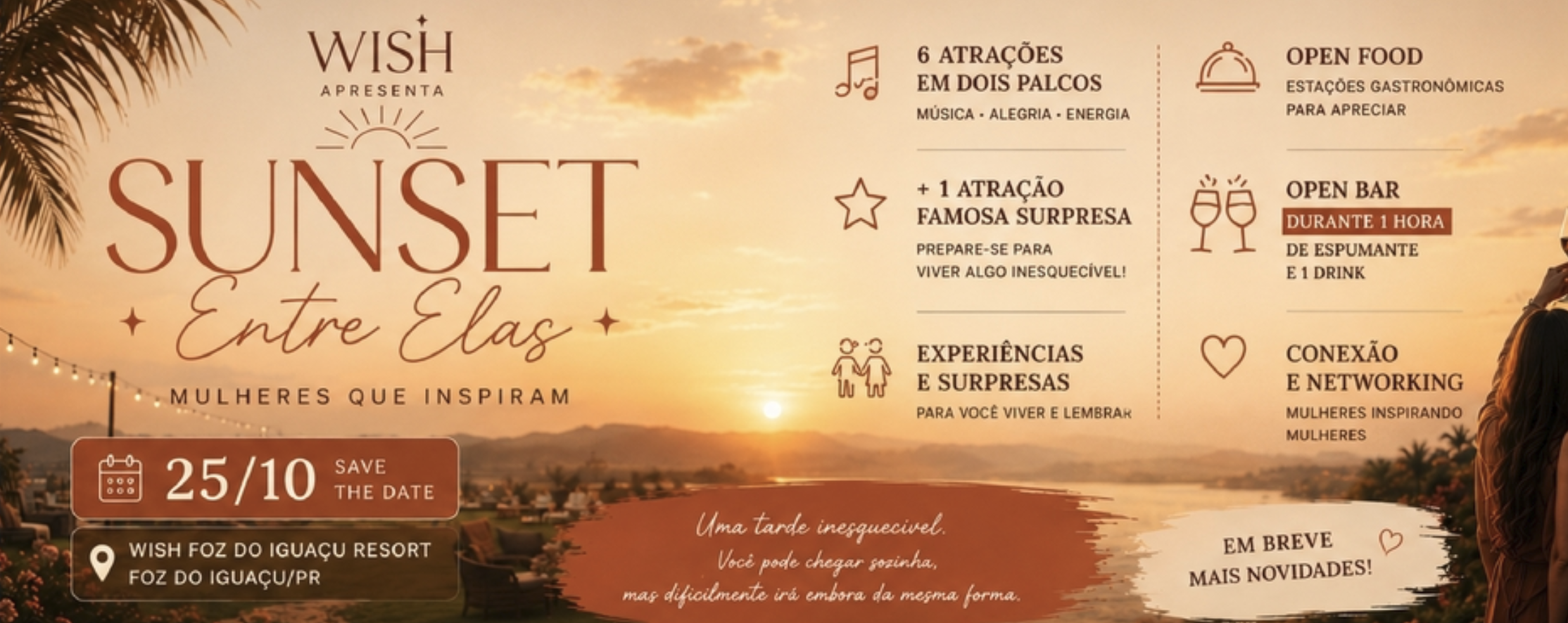 SUNSET ENTRE ELAS – MULHERES QUE INSPIRAM