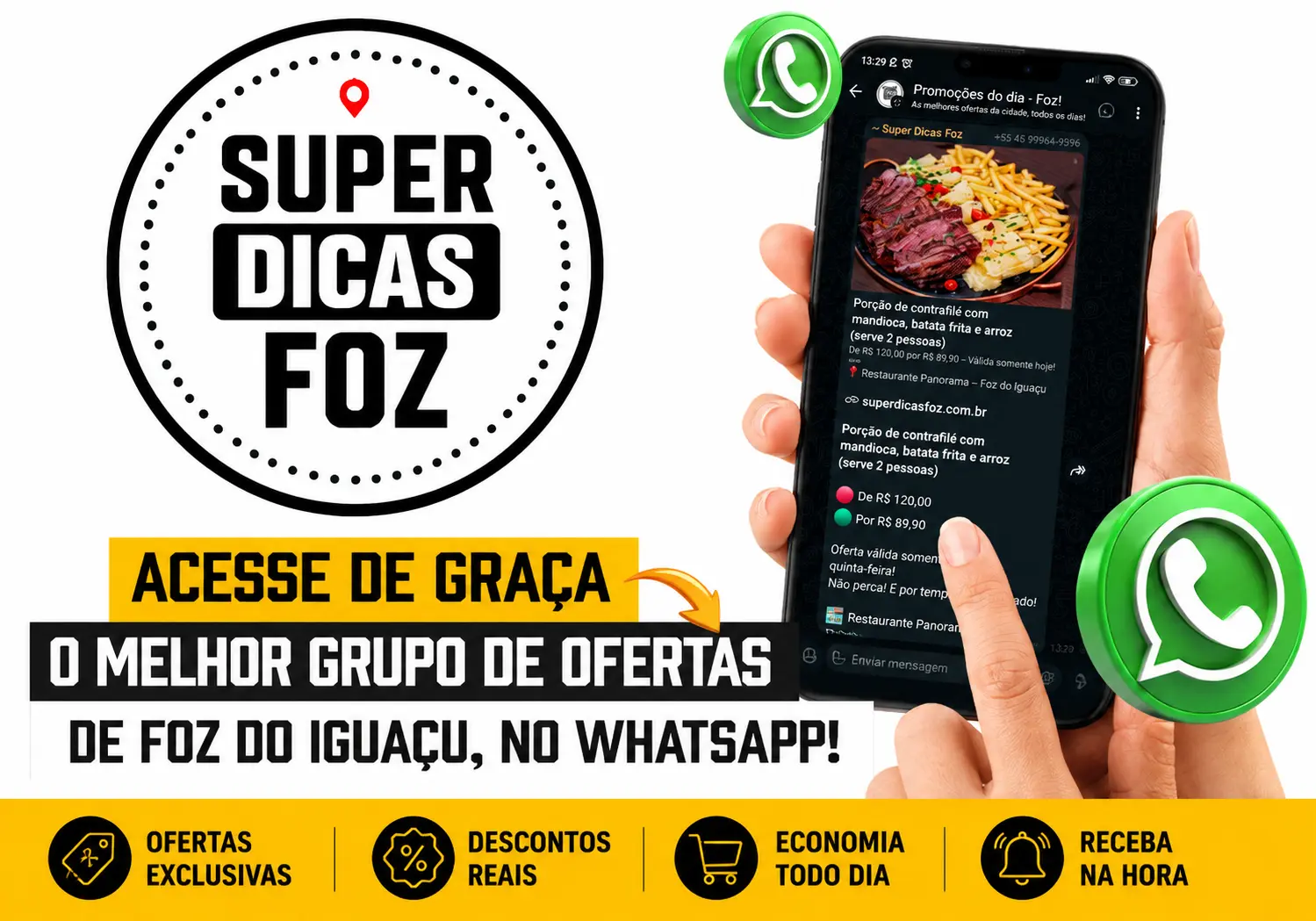 Super Dicas Foz reúne mais de 1.500 pessoas em grupos de promoções no WhatsApp