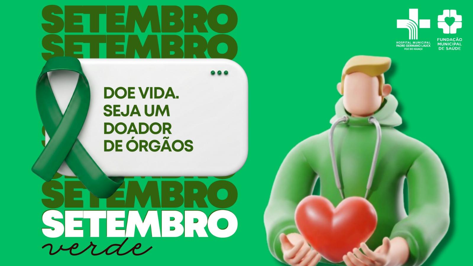 Hospital Municipal reforça importância da doação de órgãos durante o Setembro Verde