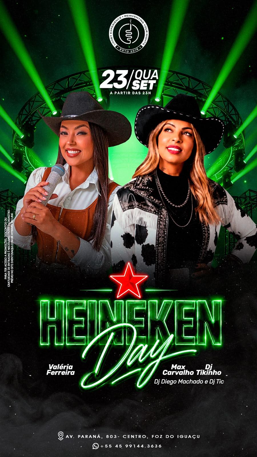 QUARTA-FEIRA • 23/09 HEINEKEN DAY