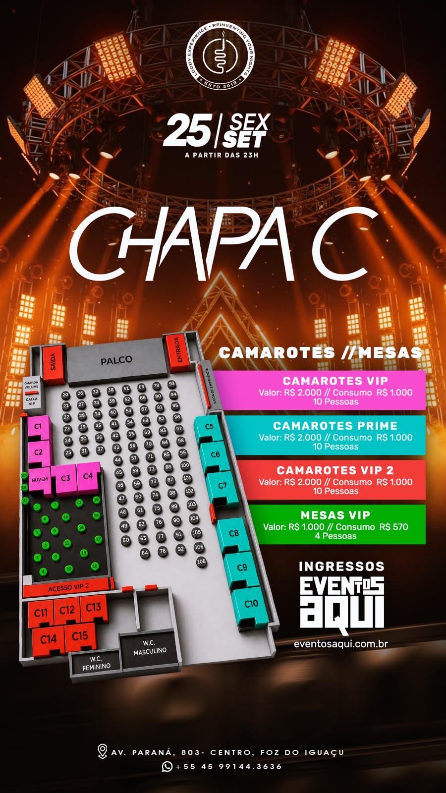 Chapa C – Looby Foz do Iguaçu